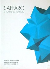 SAFFARO. LE FORME DEL PENSIERO