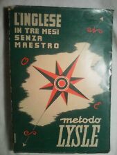 ' INTERESSANTE '  LIBRO D'EPOCA : ' L' INGLESE IN TRE MESI SENZA MAESTRO '   !!