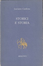 Luciano Canfora. Storici e