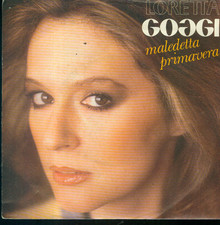 7" Loretta Goggi/Maledetta