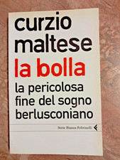 CURZIO MALTESE - LA BOLLA -