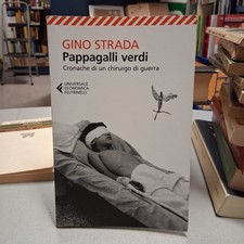 PAPPAGALLI VERDI, Gino Strada