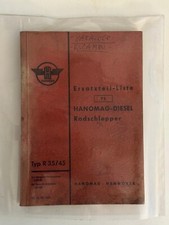 ORIGINAL GEBRAUC!!! Ersatzteil-Liste 75 HANOMAG-DIESEL-Radschlepper Type R35/45