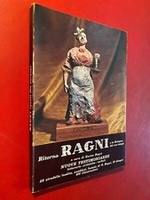 Enrico RAGNI - LA BOLOGNA DEL SUO TEMPO figura popolare (1974) Libro dialetto