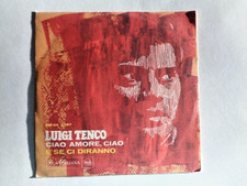 LUIGI TENCO Ciao amore ciao - E se ci diranno 45 giri