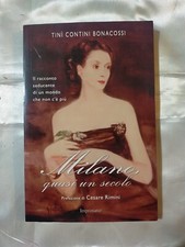 Milano, quasi un secolo Tiní Contini Bonacossi -2015 - Con dedica