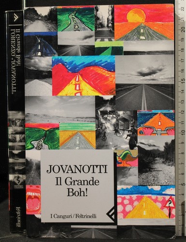 Grande boh jovanotti - il, boh!.