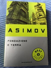 Mondadori FONDAZIONE E TERRA - ISAAC ASIMOV Fantascienza