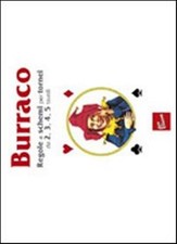 Burraco. Regole e schemi per