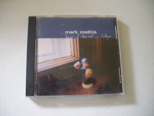 Mark mathis songs learned in - mark,