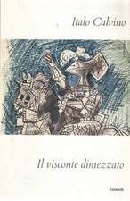 Calvino, Italo. Il visconte