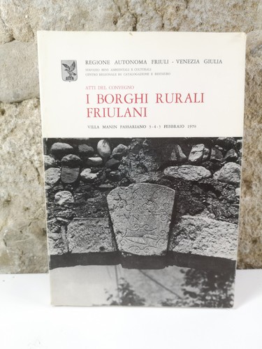 Borghi rurali friulani - borghi,
