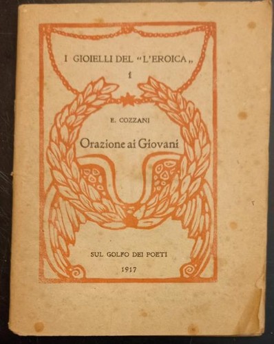 Cozzani ettore orazione ai - orazione,