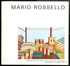 MARIO ROSSELLO  GALLERIA D`ARTE CORTINA MILANO  di ROSSELLO MARIO