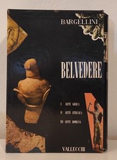 PIERO BARGELLINI - Belvedere. Panorama storico dell'arte. - (Vallecchi, 1957)