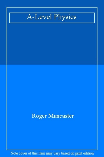 Level physics roger - a-level, by