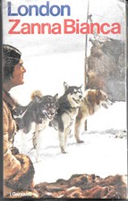 ZANNA BIANCA - Jack London -