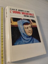 Jacques goff l uomo - le, l'uomo