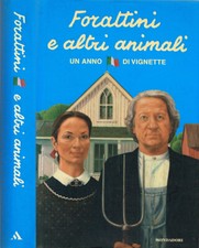 Forattini e altri animali. Un