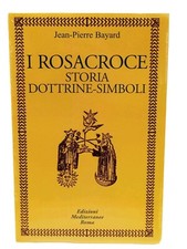 Rosacroce storia dottrine - rosacroce,