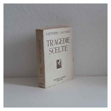 Tragedie scelte di Alfieri