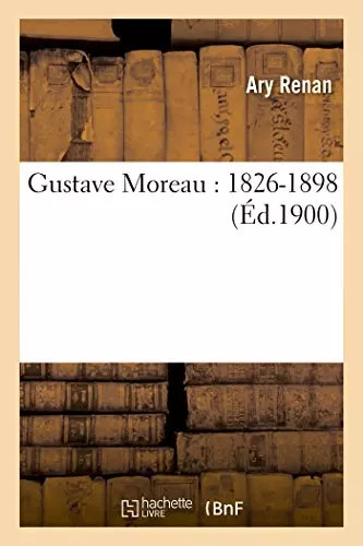 Gustave moreau 1826 - gustave, :