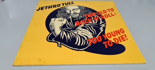 Jethro tull too - old, to