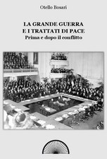 Otello Bosari La grande guerra