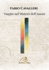 Viaggio nel mistero dell'amore