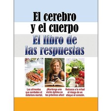 El Cerebro y el Cuerpo. El