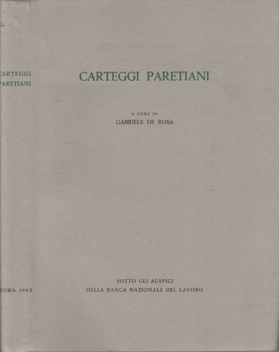 Carteggi paretiani 1892 1923 - paretiani., 1892-1923