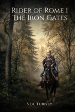 The Iron Gates (Rider of Rome)