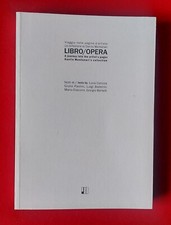 Libro/Opera. I libri d'artista