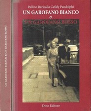Un garofano bianco e un garofano rosso. . Pallino Baricalla Cefaly Pandolphi. 20
