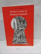 modena - AMORE E SESSO IN
