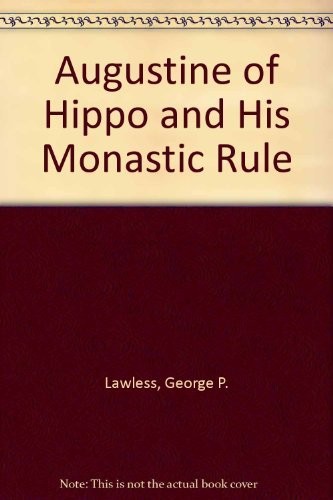 Augustine hippo and his - of,