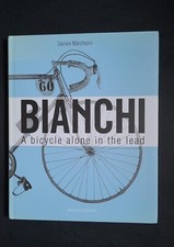 Bianchi. Una bicicletta sola