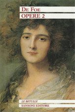 De Foe,Daniel. - Opere. Vol.II. Dall'indice: Fortune e sfortune della famosa M