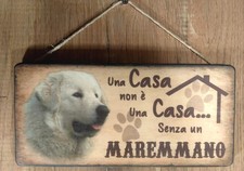 Cartello targa CANE MAREMMANO