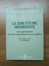 Prigogine & Nicolis LE STRUTTURE DISSIPATIVE Auto-organizzazione sistemi termodi