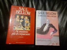 2 LIBRI Saul Bellow: Il circolo Bellarosa - Cde, NE MUIONO PIU' DI CREPACUORE