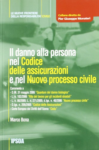 Danno alla persona - il, nel
