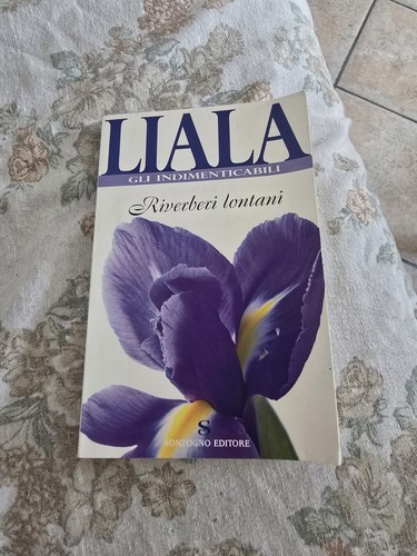 Liala riverberi lontani - liala,