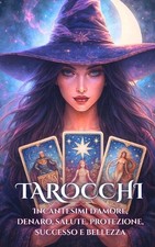 Tarocchi: Incantesimi d'amore