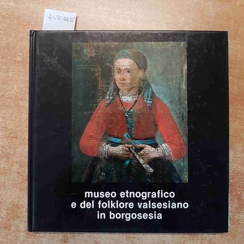 Museo etnografico del - e,