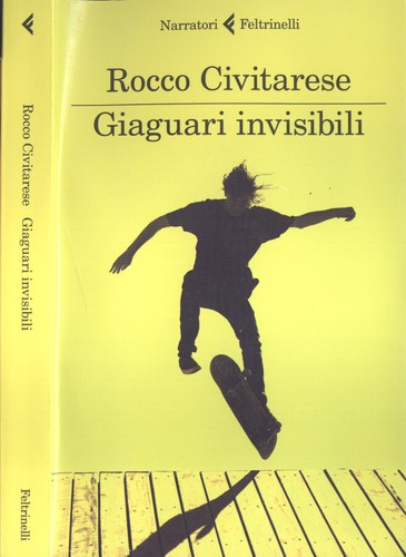 Giaguari invisibili rocco - invisibili., .