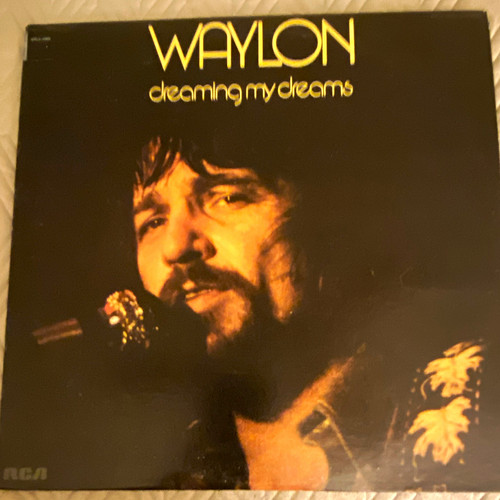 Waylon jennings dreaming - waylon, my