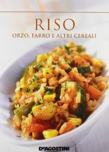 Riso orzo farro e - riso,, altri