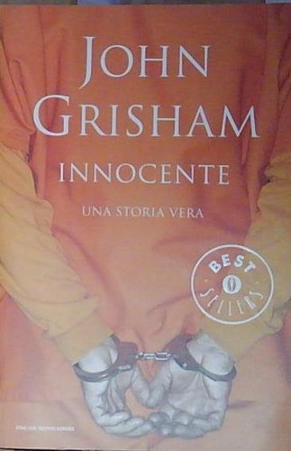Grisham innocente una storia - grisham,