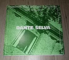 DANTE SELVA Promotrice delle